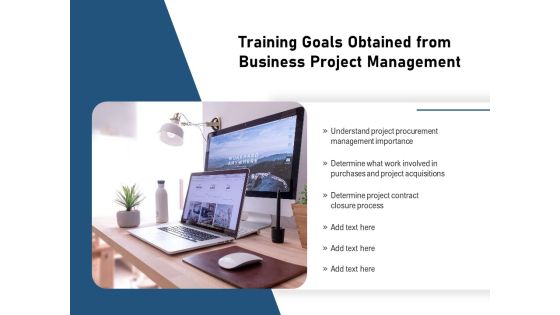 Training Goals Obtained From Business Project Management Ppt PowerPoint Presentation Styles Professional PDF Training Goals Obtained From Business Project Management Ppt PowerPoint Presentation Styles Professional PDF