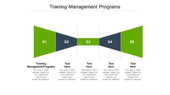Training Management Programs Ppt PowerPoint Presentation Styles Format Ideas Cpb Training Management Programs Ppt PowerPoint Presentation Styles Format Ideas Cpb