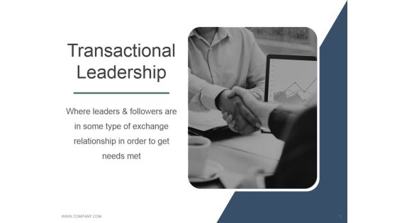 Transactional Leadership Ppt PowerPoint Presentation Influencers