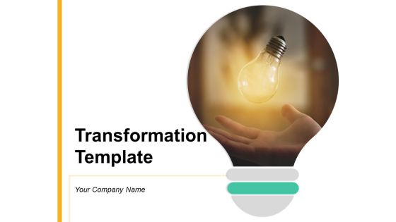 Transformation Template Teamwork Strategy Ppt PowerPoint Presentation Complete Deck Transformation Template Teamwork Strategy Ppt PowerPoint Presentation Complete Deck