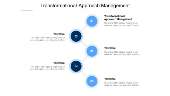 Transformational Approach Management Ppt PowerPoint Presentation Portfolio File Formats Cpb Pdf Transformational Approach Management Ppt PowerPoint Presentation Portfolio File Formats Cpb Pdf