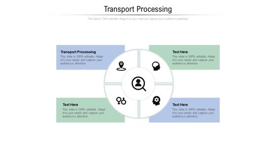 Transport Processing Ppt PowerPoint Presentation Outline Layouts Cpb Pdf Transport Processing Ppt PowerPoint Presentation Outline Layouts Cpb Pdf