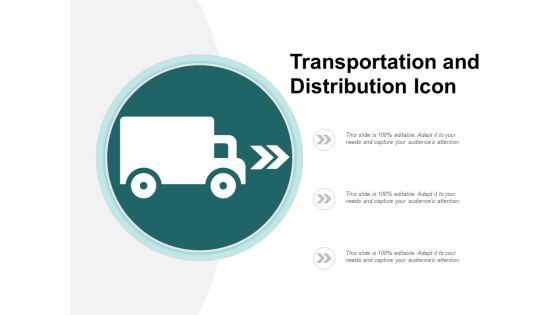 Transportation And Distribution Icon Ppt PowerPoint Presentation Inspiration Ideas