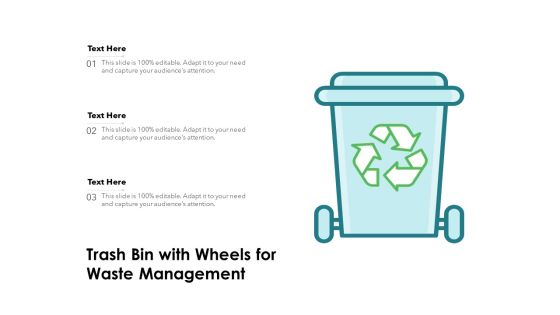 Trash Bin With Wheels For Waste Management Ppt PowerPoint Presentation File Show PDF