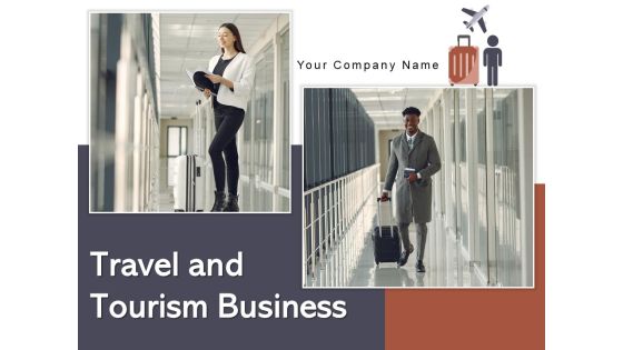 Travel And Tourism Business Information Technology Ppt PowerPoint Presentation Complete Deck Travel And Tourism Business Information Technology Ppt PowerPoint Presentation Complete Deck