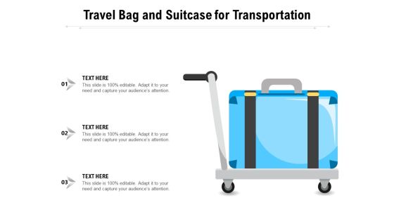 Travel Bag And Suitcase For Transportation Ppt PowerPoint Presentation Summary Clipart Images PDF Travel Bag And Suitcase For Transportation Ppt PowerPoint Presentation Summary Clipart Images PDF