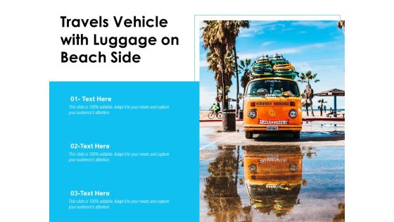 Travels Vehicle With Luggage On Beach Side Ppt PowerPoint Presentation Slides Smartart PDF Travels Vehicle With Luggage On Beach Side Ppt PowerPoint Presentation Slides Smartart PDF