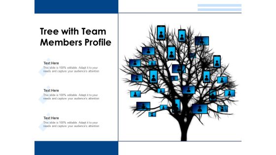 Tree With Team Members Profile Ppt PowerPoint Presentation Gallery Icons PDF Tree With Team Members Profile Ppt PowerPoint Presentation Gallery Icons PDF