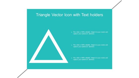 Triangle Vector Icon With Text Holders Ppt PowerPoint Presentation Infographics Icon Triangle Vector Icon With Text Holders Ppt PowerPoint Presentation Infographics Icon