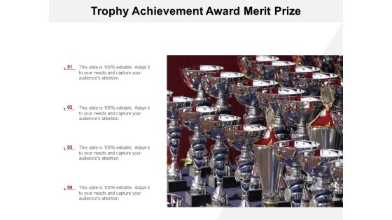 Trophy Achievement Award Merit Prize Ppt PowerPoint Presentation Pictures Graphics Template Trophy Achievement Award Merit Prize Ppt PowerPoint Presentation Pictures Graphics Template