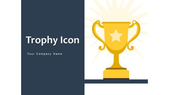 Trophy Icon Award Icon Circle Ppt PowerPoint Presentation Complete Deck Trophy Icon Award Icon Circle Ppt PowerPoint Presentation Complete Deck