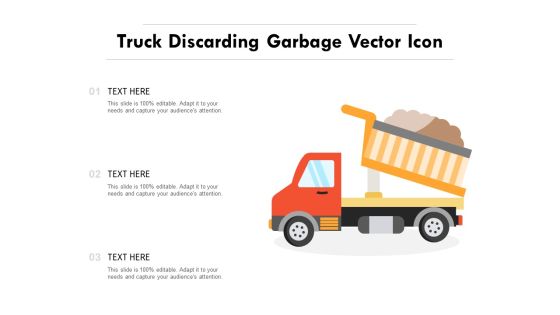 Truck Discarding Garbage Vector Icon Ppt PowerPoint Presentation Icon Inspiration PDF Truck Discarding Garbage Vector Icon Ppt PowerPoint Presentation Icon Inspiration PDF