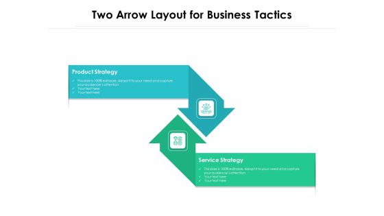 Two Arrow Layout For Business Tactics Ppt PowerPoint Presentation Professional Slide Download PDF Two Arrow Layout For Business Tactics Ppt PowerPoint Presentation Professional Slide Download PDF
