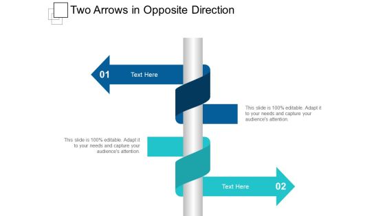 Two Arrows In Opposite Direction Ppt PowerPoint Presentation Slides Background Images