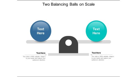 Two Balancing Balls On Scale Ppt Powerpoint Presentation Show Background Image Two Balancing Balls On Scale Ppt Powerpoint Presentation Show Background Image