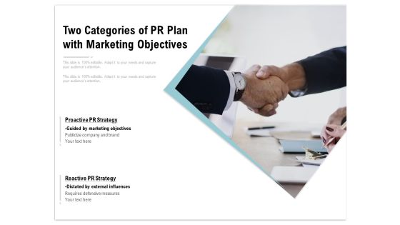 Two Categories Of PR Plan With Marketing Objectives Ppt PowerPoint Presentation Show Brochure Two Categories Of PR Plan With Marketing Objectives Ppt PowerPoint Presentation Show Brochure