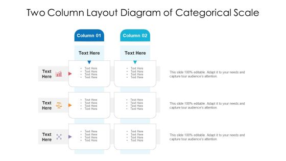 Two Column Layout Diagram Of Categorical Scale Ppt PowerPoint Presentation Slides Layout Ideas PDF Two Column Layout Diagram Of Categorical Scale Ppt PowerPoint Presentation Slides Layout Ideas PDF