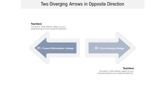 Two Diverging Arrows In Opposite Direction Ppt PowerPoint Presentation Infographics Visuals