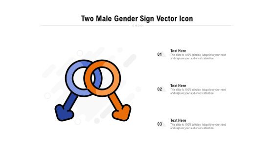 Two Male Gender Sign Vector Icon Ppt PowerPoint Presentation Gallery Pictures PDF Two Male Gender Sign Vector Icon Ppt PowerPoint Presentation Gallery Pictures PDF