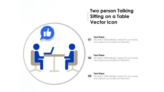 Two Person Talking Sitting On A Table Vector Icon Ppt PowerPoint Presentation Show Styles PDF Two Person Talking Sitting On A Table Vector Icon Ppt PowerPoint Presentation Show Styles PDF
