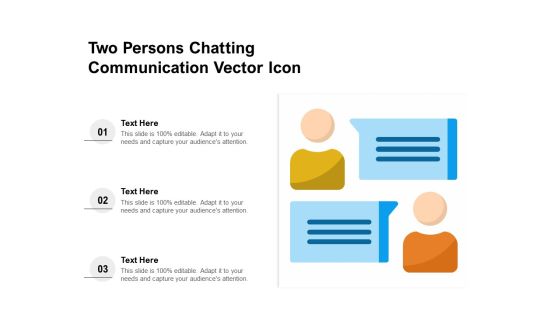 Two Persons Chatting Communication Vector Icon Ppt PowerPoint Presentation File Examples PDF Two Persons Chatting Communication Vector Icon Ppt PowerPoint Presentation File Examples PDF