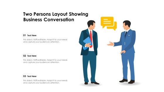 Two Persons Layout Showing Business Conversation Ppt PowerPoint Presentation Portfolio Designs Download PDF Two Persons Layout Showing Business Conversation Ppt PowerPoint Presentation Portfolio Designs Download PDF