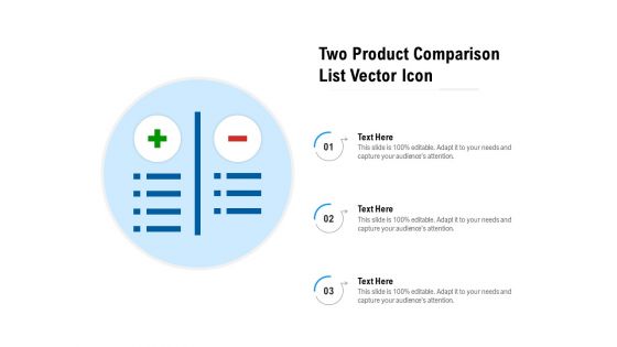 Two Product Comparison List Vector Icon Ppt PowerPoint Presentation File Outline PDF