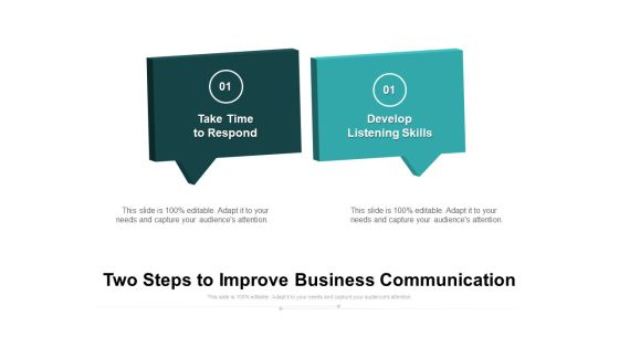 Two Steps To Improve Business Communication Ppt PowerPoint Presentation File Designs Download PDF