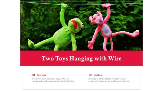 Two Toys Hanging With Wire Ppt PowerPoint Presentation Icon Styles PDF Two Toys Hanging With Wire Ppt PowerPoint Presentation Icon Styles PDF