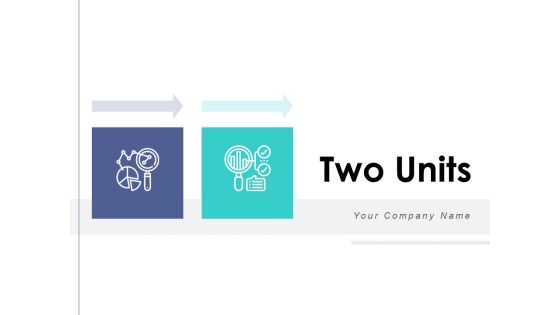 Two Units Comparison Communication Ppt PowerPoint Presentation Complete Deck Two Units Comparison Communication Ppt PowerPoint Presentation Complete Deck