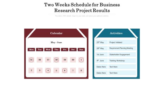 Two Weeks Schedule For Business Research Project Results Ppt PowerPoint Presentation Infographic Template Background Designs PDF Two Weeks Schedule For Business Research Project Results Ppt PowerPoint Presentation Infographic Template Background Designs PDF