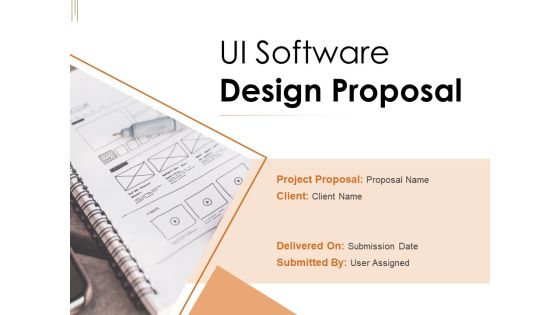 UI Software Design Proposal Ppt PowerPoint Presentation Complete Deck With Slides
