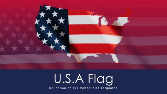 U S A Flag Ppt PowerPoint Presentation Complete With Slides