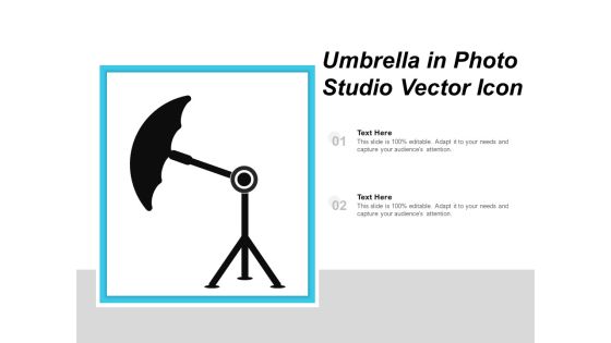 Umbrella In Photo Studio Vector Icon Ppt PowerPoint Presentation File Graphic Images PDF Umbrella In Photo Studio Vector Icon Ppt PowerPoint Presentation File Graphic Images PDF