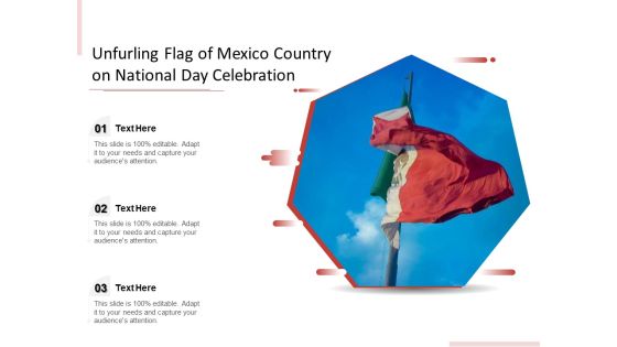 Unfurling Flag Of Mexico Country On National Day Celebration Ppt PowerPoint Presentation Diagram Templates PDF Unfurling Flag Of Mexico Country On National Day Celebration Ppt PowerPoint Presentation Diagram Templates PDF