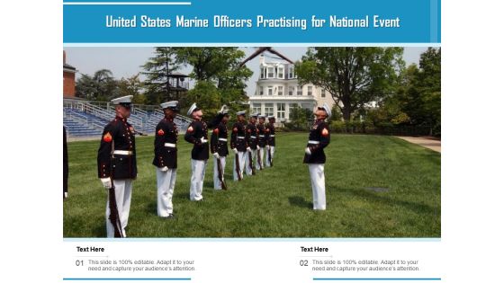 United States Marine Officers Practising For National Event Ppt PowerPoint Presentation Ideas Deck PDF United States Marine Officers Practising For National Event Ppt PowerPoint Presentation Ideas Deck PDF