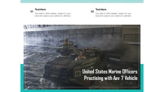 United States Marine Officers Practising With Aav 7 Vehicle Ppt PowerPoint Presentation Styles Microsoft PDF United States Marine Officers Practising With Aav 7 Vehicle Ppt PowerPoint Presentation Styles Microsoft PDF