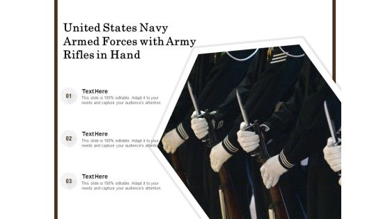 United States Navy Armed Forces With Army Rifles In Hand Ppt PowerPoint Presentation Professional Smartart PDF United States Navy Armed Forces With Army Rifles In Hand Ppt PowerPoint Presentation Professional Smartart PDF