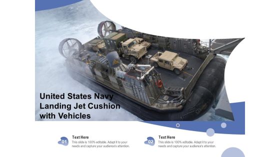 United States Navy Landing Jet Cushion With Vehicles Ppt PowerPoint Presentation Styles Topics PDF United States Navy Landing Jet Cushion With Vehicles Ppt PowerPoint Presentation Styles Topics PDF