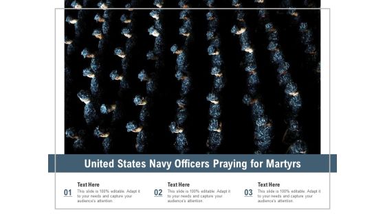 United States Navy Officers Praying For Martyrs Ppt PowerPoint Presentation Infographic Template Examples PDF United States Navy Officers Praying For Martyrs Ppt PowerPoint Presentation Infographic Template Examples PDF