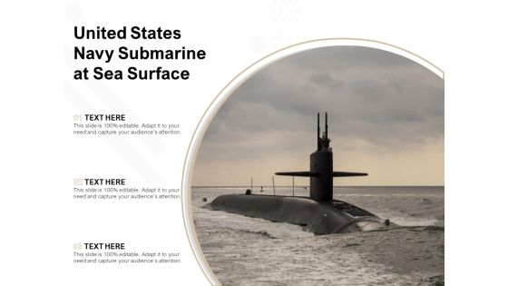 United States Navy Submarine At Sea Surface Ppt PowerPoint Presentation Ideas Vector PDF
