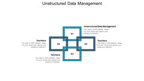 Unstructured Data Management Ppt PowerPoint Presentation Styles Design Ideas Cpb Unstructured Data Management Ppt PowerPoint Presentation Styles Design Ideas Cpb
