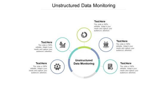 Unstructured Data Monitoring Ppt PowerPoint Presentation Styles Design Inspiration Cpb Unstructured Data Monitoring Ppt PowerPoint Presentation Styles Design Inspiration Cpb