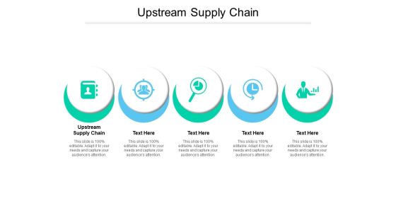 Upstream Supply Chain Ppt PowerPoint Presentation File Icon Cpb Pdf Upstream Supply Chain Ppt PowerPoint Presentation File Icon Cpb Pdf