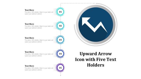 Upward Arrow Icon With Five Text Holders Ppt PowerPoint Presentation File Tips PDF