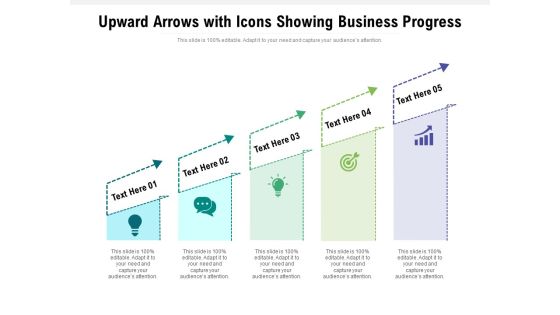 Upward Arrows With Icons Showing Business Progress Ppt PowerPoint Presentation File Rules PDF