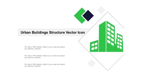 Urban Buildings Structure Vector Icon Ppt PowerPoint Presentation Portfolio Outfit PDF Urban Buildings Structure Vector Icon Ppt PowerPoint Presentation Portfolio Outfit PDF