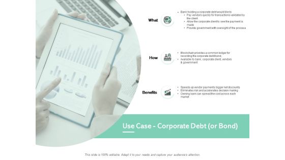 Use Case Corporate Debt Or Bond Financial Ppt PowerPoint Presentation File Graphics Download Use Case Corporate Debt Or Bond Financial Ppt PowerPoint Presentation File Graphics Download