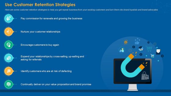 Use Customer Retention Strategies Ppt PowerPoint Presentation Outline Designs PDF Use Customer Retention Strategies Ppt PowerPoint Presentation Outline Designs PDF