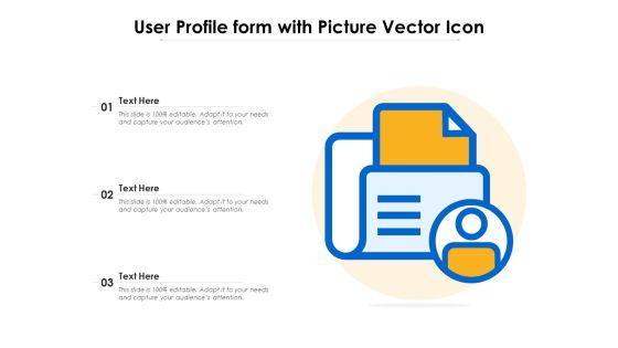 User Profile Form With Picture Vector Icon Ppt PowerPoint Presentation File Professional PDF
